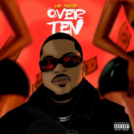 Over Ten single artwork by Mr Frosh